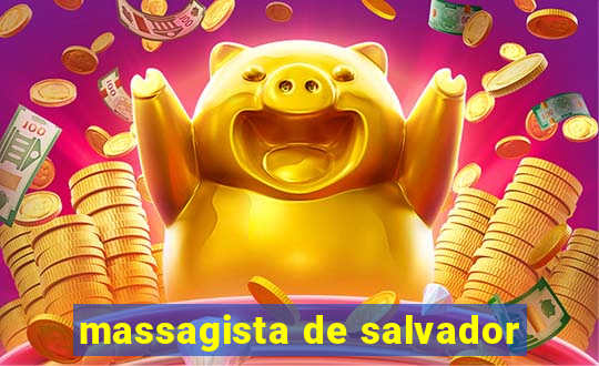 massagista de salvador