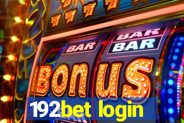 192bet login