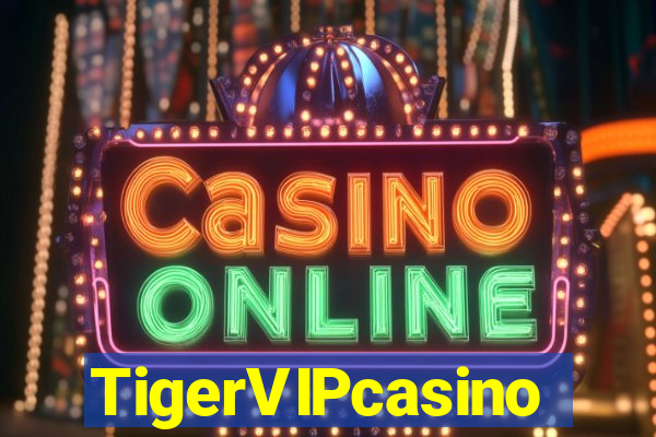 TigerVIPcasino