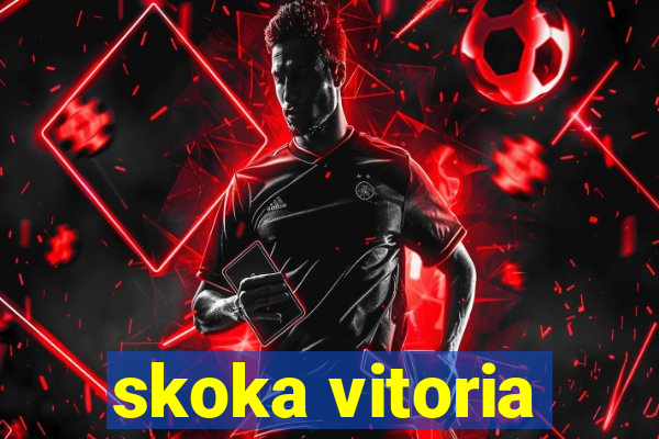 skoka vitoria