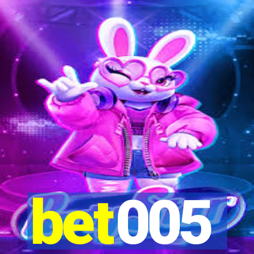 bet005