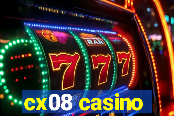 cx08 casino