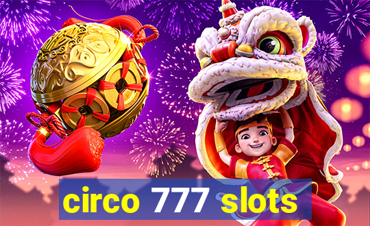 circo 777 slots