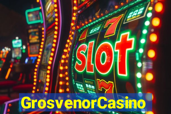 GrosvenorCasino