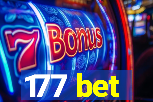 177 bet