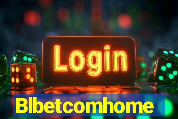 Blbetcomhome