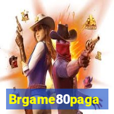 Brgame80paga