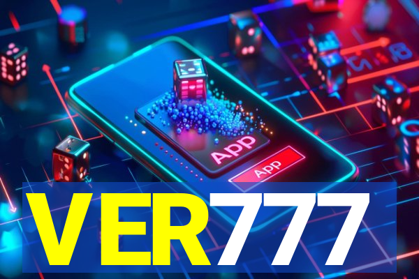 VER777