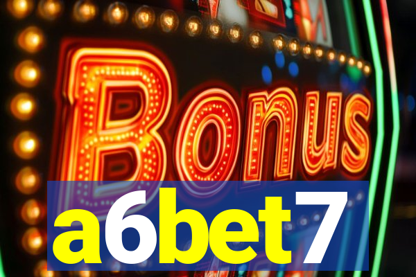 a6bet7