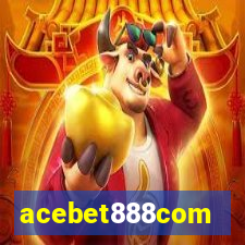 acebet888com