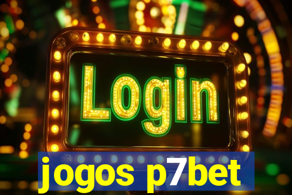 jogos p7bet