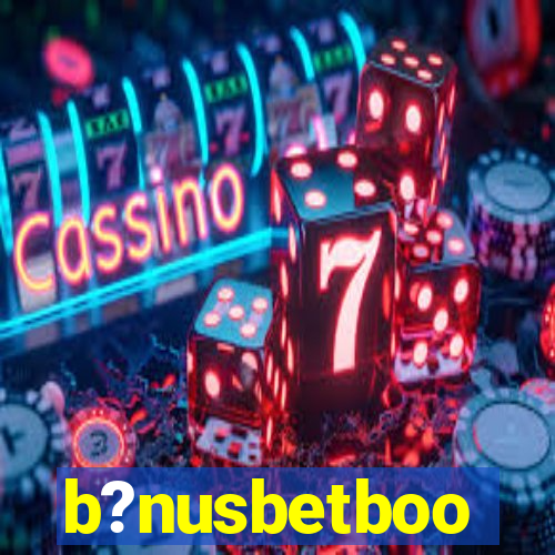 b?nusbetboo