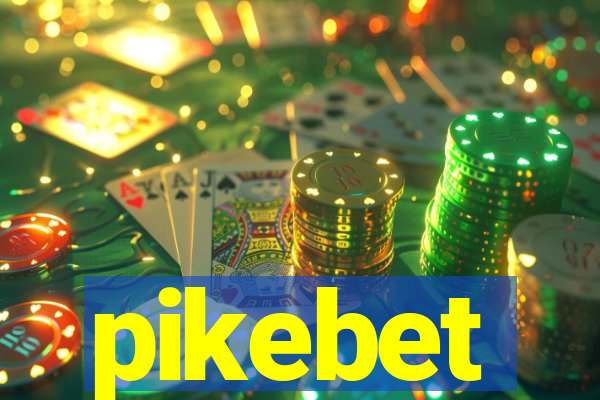 pikebet