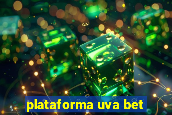 plataforma uva bet