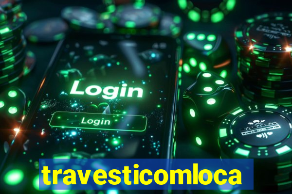 travesticomlocal.combr