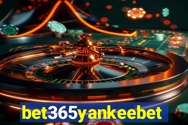 bet365yankeebet