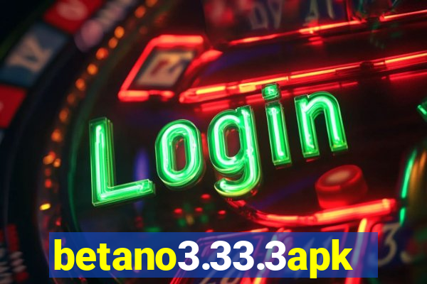 betano3.33.3apk