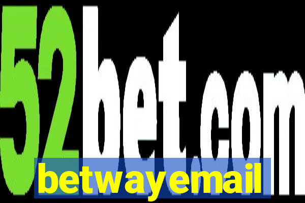 betwayemail