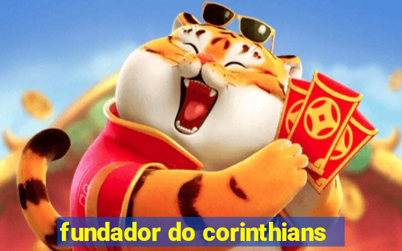 fundador do corinthians