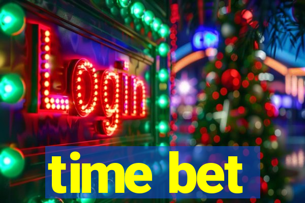 time bet