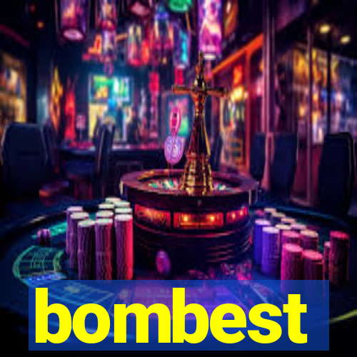 bombest