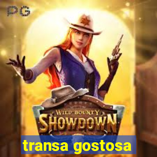 transa gostosa