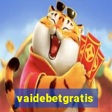 vaidebetgratis