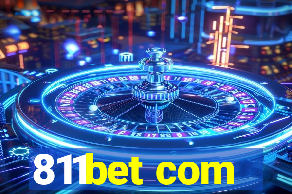 811bet com