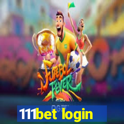 111bet login