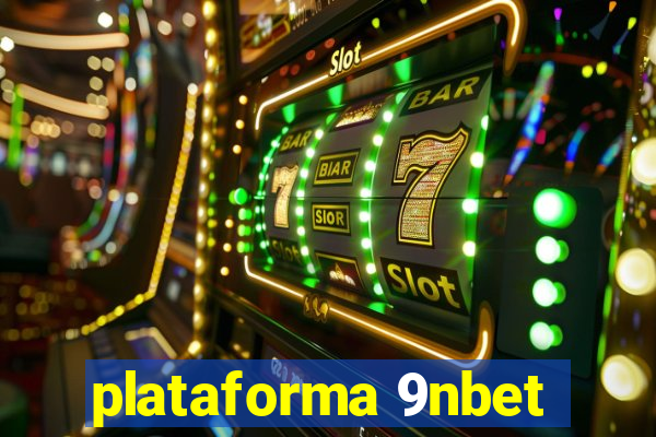 plataforma 9nbet