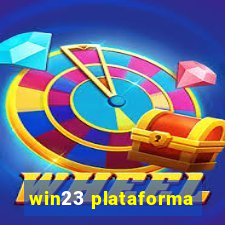 win23 plataforma