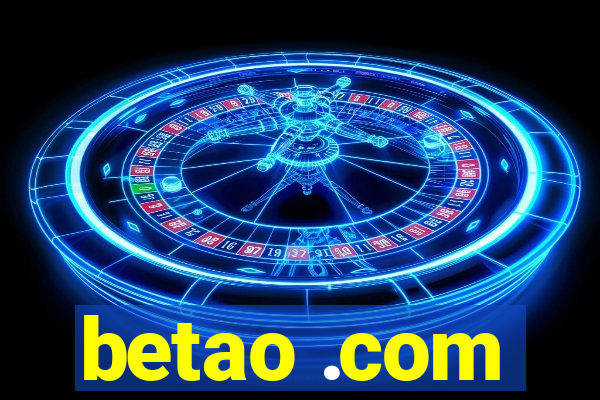 betao .com