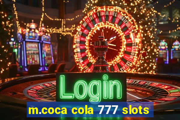 m.coca cola 777 slots