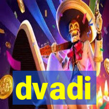 dvadi