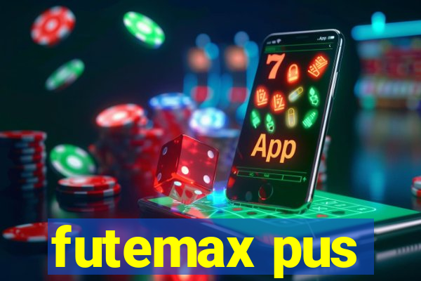 futemax pus