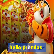 hello prêmios