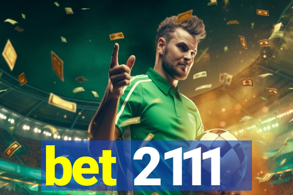 bet 2111