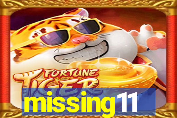 missing11