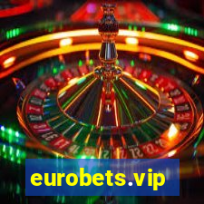 eurobets.vip