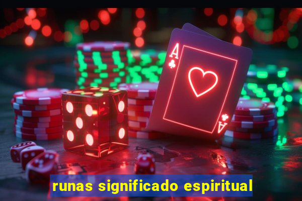 runas significado espiritual