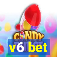 v6 bet