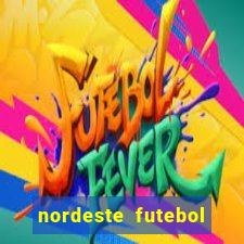 nordeste futebol vip no net