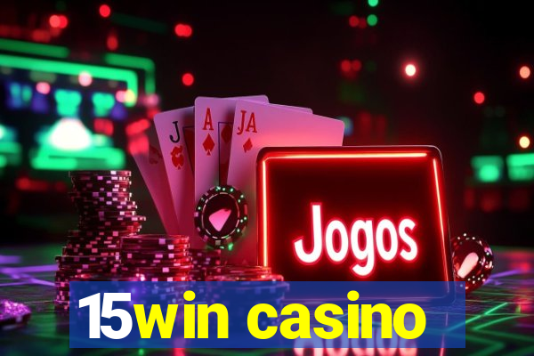 15win casino