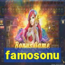 famosonu