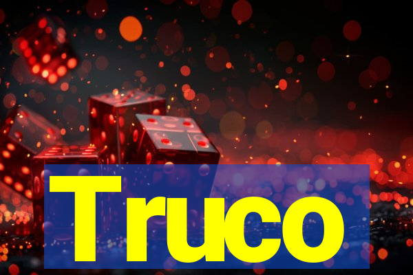 Truco