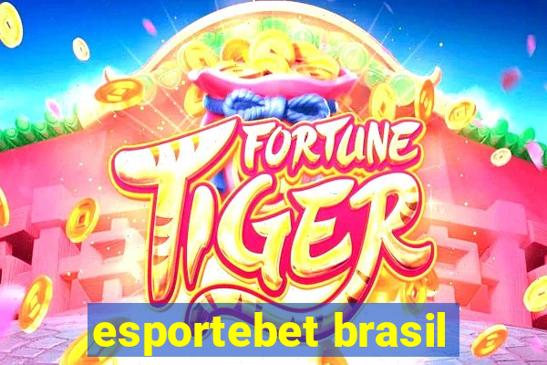 esportebet brasil