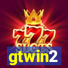 gtwin2