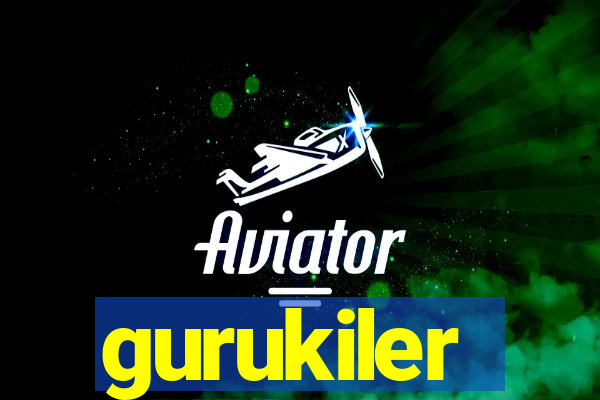 gurukiler