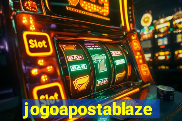 jogoapostablaze