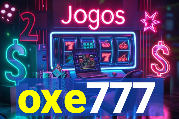 oxe777